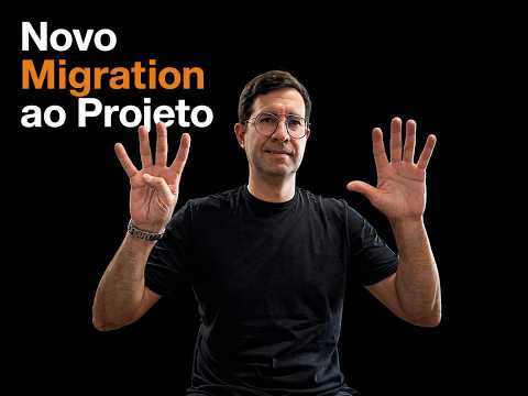 Capa da aula: Adicionando um Novo Migration ao Projeto