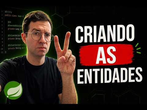 Capa da aula: Criando as Entidades