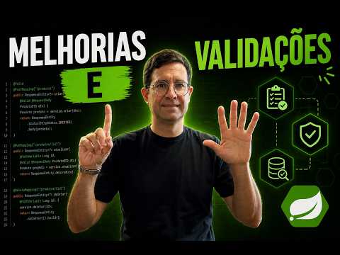 Capa da aula: Melhorias e Validações no Projeto